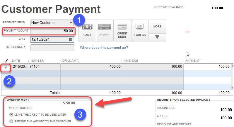 Customer Credit in QuickBooks 2 Customer Payment 1 2 3